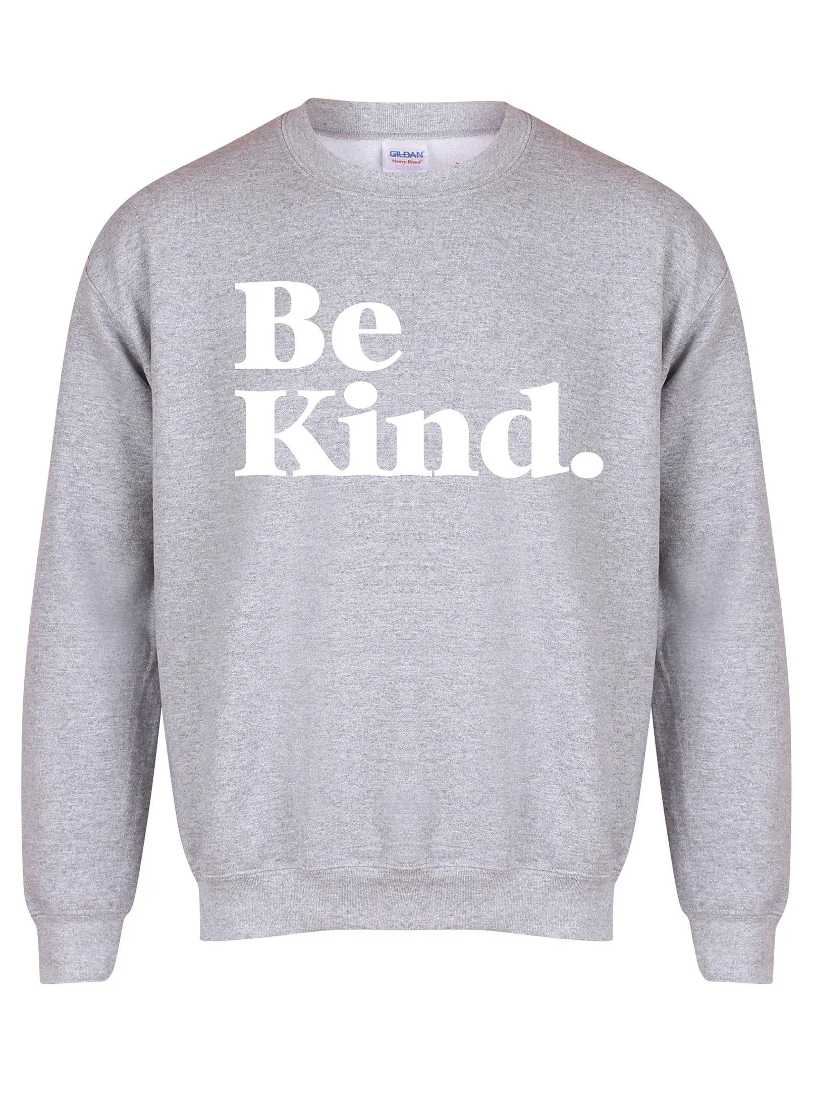 Be Kind - Unisex Fit Sweater