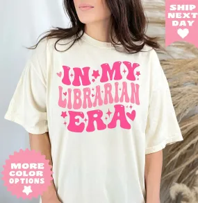 In My Librarian Era Shirt | Librarian Gift | School Librarian Tee | Colorful Librarian Shirt | Custom Librarian Shirt | in my Book era Shirt